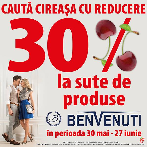 Benvenuti – reduceri de 30% la sute de produse, până pe 27 iunie 2018.
