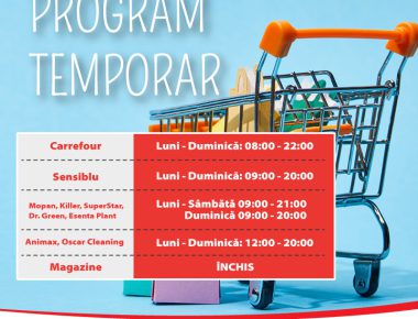 Program temporar de funcționare Shopping City Suceava